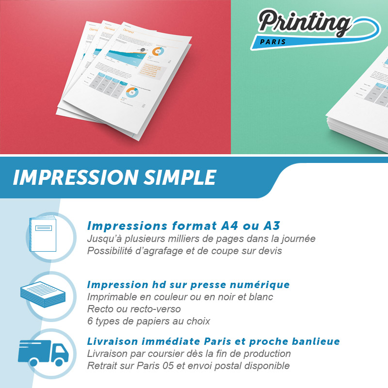 Impressions simples formats A4 ou A3 Printing Paris